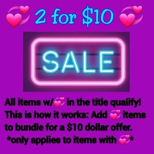 💞 2 X $10 Sale 💞
